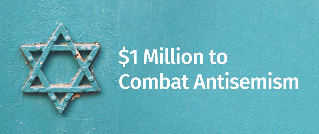 $1 Million to Combat Antisemism