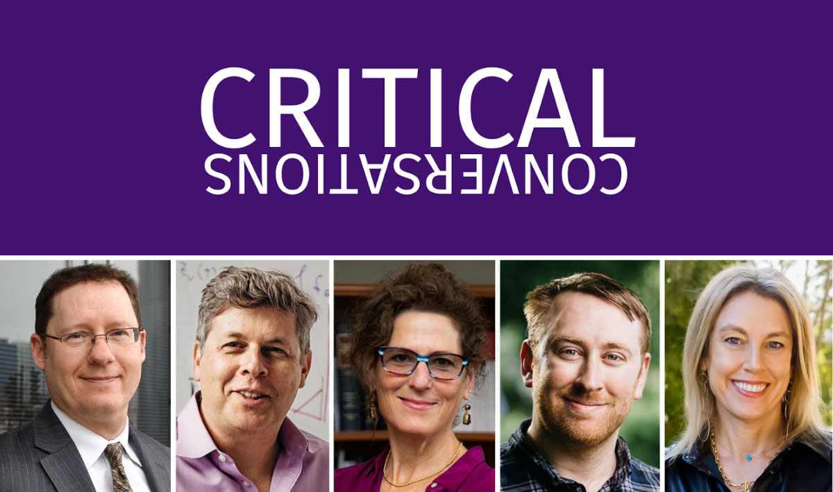 Critical Conversations. Panelists include, left to right: Dr. Dean P. Bell, Dr. Oren Etzioni, Ellen Goodman, Dr. David Zvi Kalman, and Dr. Orly Lobel.