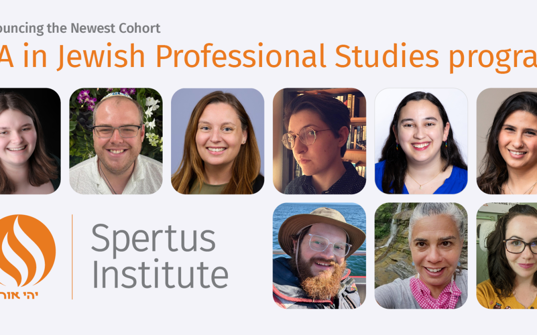 Introducing Cohort NA 7 of the MA in Jewish Professional Studies