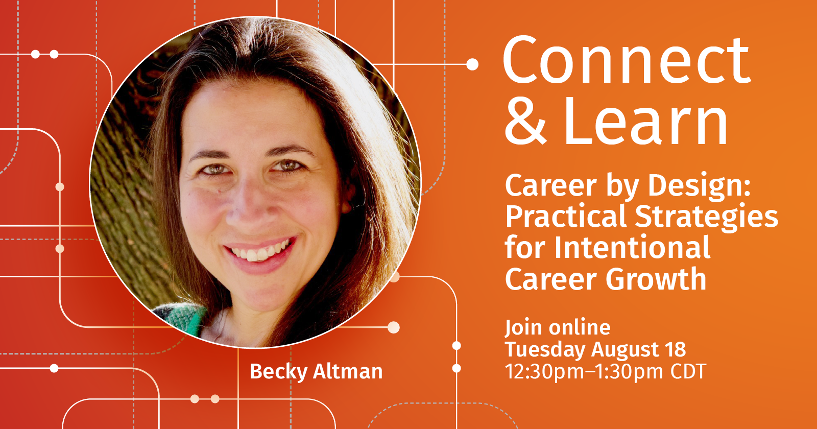 Connect & Learn banner featuring a headshot of Becky Altman and an orange background